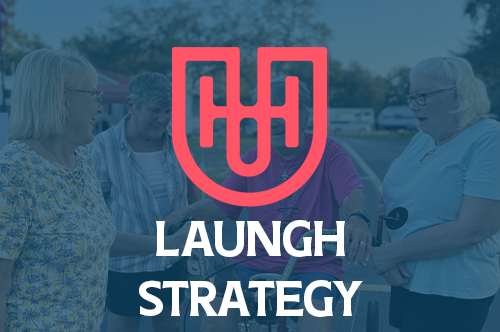 Launch Strategy